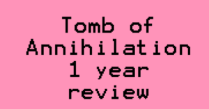 Running Tomb of Annihilation