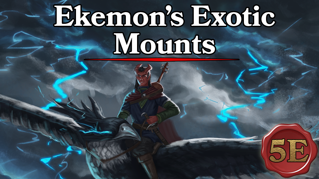 D&D 5e exotic Mount Kickstarter