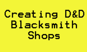 DnD Blacksmith